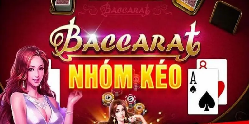 ảnh đại diện nhóm kéo baccarat