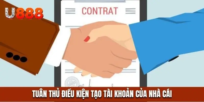 Luôn tuân thủ điều khoản dịch vụ U888